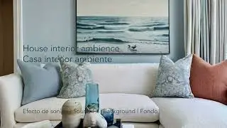Interior house ambience 1 hour background sound fx | Interior casa ambiente sonido 1 hora