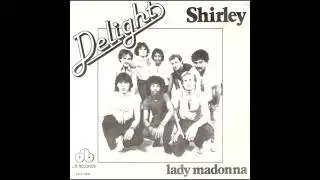 Delight - Shirley (1981)