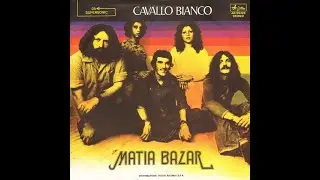 ☆ Matia Bazar - Cavallo Bianco ☆ 1975
