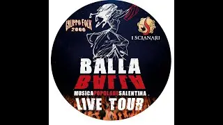 BALLA BALLA LiVE TOUR (Promo) -  Scianari & Gruppo Folk 2000