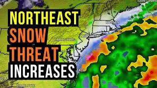 Snow threat Increasing for New England...