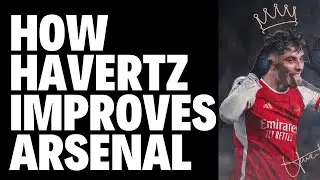 How Kai Havertz Will Work At Arsenal | Tactical Analysis!