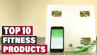 Best Fitness Products in 2025(Top 10 Picks)