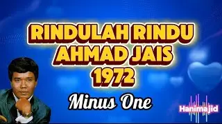 Rindulah Rindu Ahmad Jais Minus One REQ ABGZAIN 