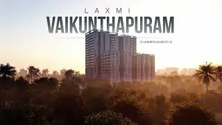 Laxmi Vaikunthapuram Walkthrough | Discover Luxury Living | Laxmi Infra venture Pvt Ltd