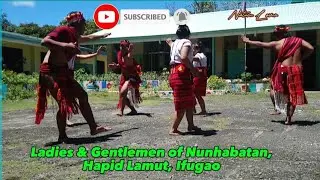 LAMUT IFUGAO Native dance | NUNHABATAN Youth in Action