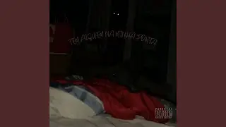 Tem Alguém na Minha Porta