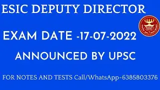 ESIC DD EXAM DATE 17-07-2022