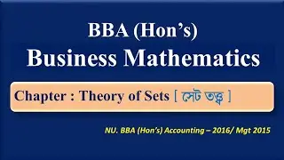 BBA (Hon's)  Business Mathematics : Chapter : Theory of Sets, #businessmathematics #honours #maths
