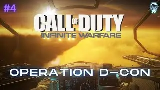 Call of Duty: Infinite Warfare (2016) - Operation D-Con | UHD Walkthrough 4