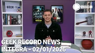Geek Record News - 02/01/2026