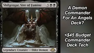 Shilgengar, Sire of Famine Budget Commander Deck Tech | MTG
