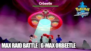Pokemon Sword - Max Raid Battle | Gigantamax Orbeetle [Nintendo Switch]