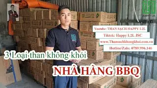 3 Loại than BBQ không khói dùng cho Nhà Hàng