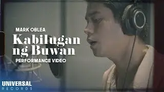 Mark Oblea - Kabilugan ng Buwan (Official Performance Video)