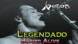 Venom - Buried alive [LEGENDADO] [HD]