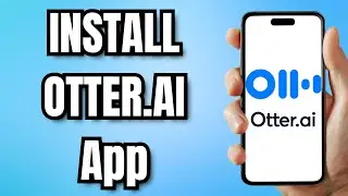 How To INSTALL OTTER.AI App