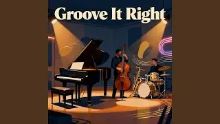 Groove It Right