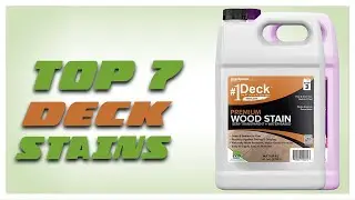 Top 7 Best Deck Stains Tested List!