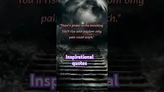 through pain we get wisdom! #inspirationalquotes #quotes #shorts