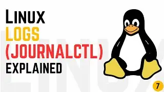 Linux Logs (journalctl) explained in Linux
