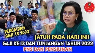 Gaji 13 pensiunan 2022 dan PNS mulai pencairan awal juli, ini hari dan tanggalnya!