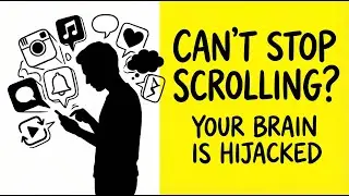 Why You Can’t Stop Scrolling (Your Brain Is Hijacked)