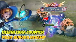 CARA COUNTER AURORA REVAMP PAKAI HARLEY ITEM BUILD HYPER, AUTO INSTANT KILL💀💀 - Mobile legends
