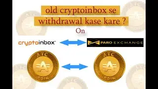 #ATCC #ATCCOIN old cryptoinbox  se withdrawal kase kare?