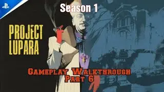 The Outlast Trials Gameplay Walkthrough Part 6 (Project Lupara) (Solo)