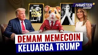 Dari $TRUMP ke $MELANIA: Tinjauan cepat ⚡️ Hamster Academy