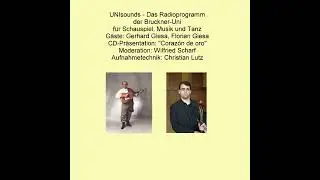 Unisounds Radio, Wilfried Scharf spricht mit dem Musikduo Gerhard und Florian Giesa