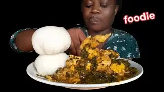 Eating chicken, bitterleaf soup, and fufu,mukbang 