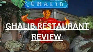 Ghalib Restaurant karachi 2025 || Ghalib Restaurant Review || Karachi Food #ghalib #foodlover