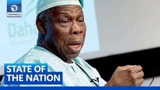 State Of The Nation: Obasanjo Says Nigeria Needs More 