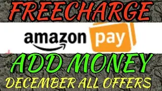 AMAZON NEW OFFER, FREECHARGE NEW PROMOCODE, NEW ADD MONEY OFFER