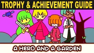 A Hero and a Garden Trophy & Achievement Guide | Very Easy Platinum