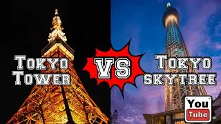 (TOKYO) Tokyo Tower vs Tokyo Skytree ! Japanese prefers which one?