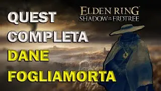 Elden ring - Quest di DANE FOGLIAMORTA -Set completo - Shadow of the erdtree -