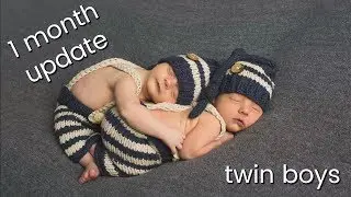 1 MONTH UPDATE  |  twin boys  |  Paige Tilson