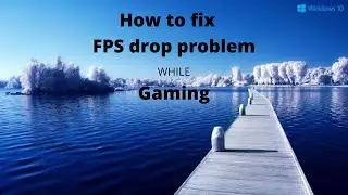 Solution to all your FPS drop and lag while gaming | FPS drop and lag problem solved | Simple Trick