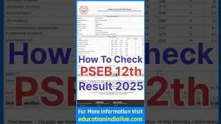 PSEB 12 Result 2025 Kaise Dekhe ? How To Check PSEB 12th Result 2025
