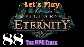 Let's Play Pillars of Eternity (Blind), Part 88: Haunted Lighthouse Rematch