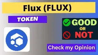 Is Flux (FLUX) Token Good Or Not ??
