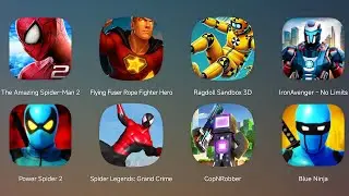 The Amazing Spider-Man 2,Flying Fuser Rope Fighter Hero,Ragdoll Sandbox 3D,Blue Ninja,CopNRobber