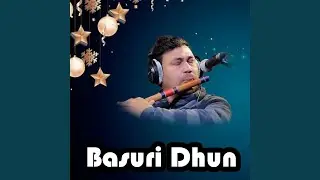 Basuri Dhun