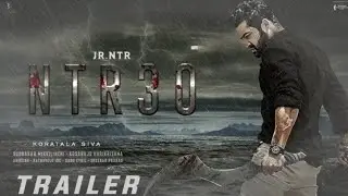 NTR30 Official Teaser 2022 | NTR30 Official Trailer 2023 | Jr Ntr | Alia Bhatt | koratala Siva#ntr30