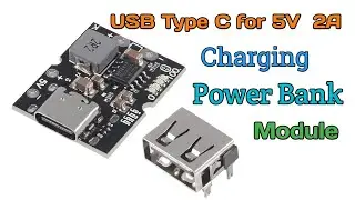 USB Type C for 5V 2A Charging Power Bank Module // Step Up Boost Converter
