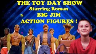 THE TOY DAY SHOW Starring Roman Toy Review with 1971 BIG JIM