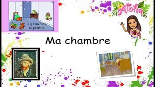 Ma chambre. FLE. Les objets et le mobilier de la maison. Les prépositions. La habitación. Francés